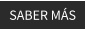 SABER MÁS